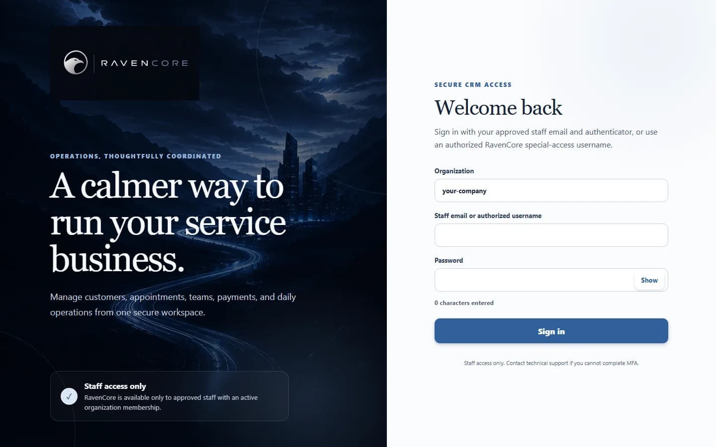 Live RavenCore staff access screen with organization, staff identity, password, and MFA-protected access